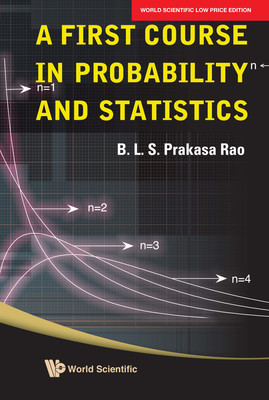 A First Course In Probability And Statistics(English, Paperback, Rao B L S Prakasa)