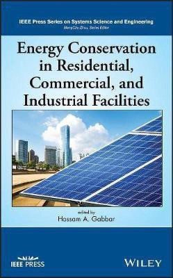 Energy Conservation in Residential, Commercial, and Industrial Facilities(English, Electronic book text, unknown)