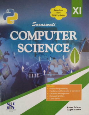 SARASWATI COMPUTER SCIENCE CLASS-XI(English, Paperback, GAGAN SAHOO, REETA SAHOO)