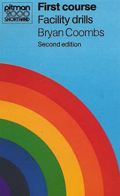 Pitman 2000 Shorthand Facility Drills 2 Rev ed Edition(English, Paperback, Coombs Bryan)