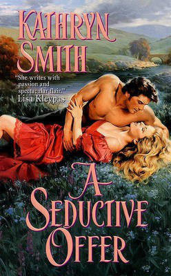A Seductive Offer(English, Electronic book text, Smith Kathryn)