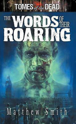 The Words of Their Roaring(English, Electronic book text, Smith Matthew)