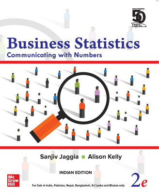 Business Statistics: Communicating with Numbers(Paperback, Sanjiv Jaggia, Alison Kelly)