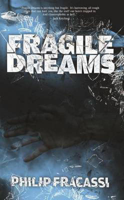 Fragile Dreams(English, Electronic book text, Fracassi Philip)