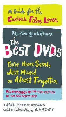 The Best DVDs You've Never Seen, Just Missed or Almost Forgotten(English, Paperback, New York Times)