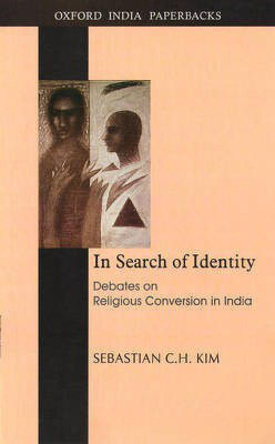 In Search of Identity(English, Paperback, Kim Sebastian C H)