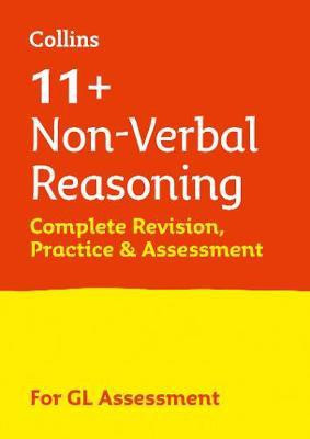 11+ Non-Verbal Reasoning Complete Revision, Practice & Assessment for GL(English, Paperback, Collins 11+)