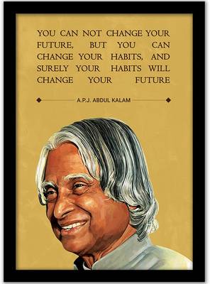 APJ Abdul Kalam Quotes Wall Frame | APJ Abdul Kalam Wall Posters | Motivational Quotes Frame for Office Wall School Study Room College Institute Students Enterpreneur Classroom and Home|Inspirational Quotes Wall Frame | Motivational Quote Framed Poster for Home Decoration | Quotes Wall Frame Posters - Multi Color Paper Print  (14 inch X 11 inch, Framed)