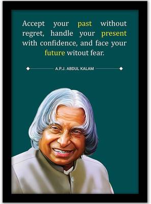 APJ Abdul Kalam Quotes Wall Frame | APJ Abdul Kalam Wall Posters | Motivational Quotes Frame for Office Wall School Study Room College Institute Students Enterpreneur Classroom and Home|Inspirational Quotes Wall Frame | Motivational Quote Framed Poster for Home Decoration | Quotes Wall Frame Posters - Multi Color Paper Print  (14 inch X 11 inch, Framed)