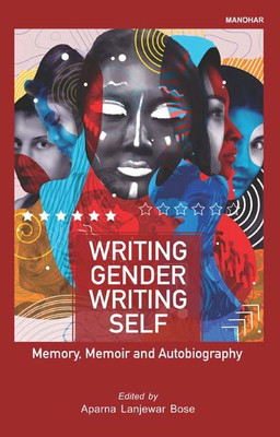 Writing Gender Writing Self(English, Hardcover, unknown)