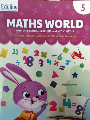 MATHS WORLD CLASS -5(Paperback, ANJALI MARWAH)