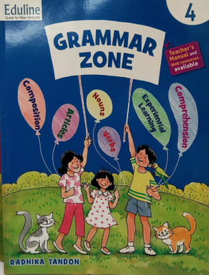 GRAMMAR ZONE CLASS -4(Paperback, RADHIKA TANDON)