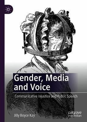 Gender, Media and Voice(English, Hardcover, Kay Jilly Boyce)