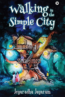 Walking in the Simple City(English, Paperback, unknown)