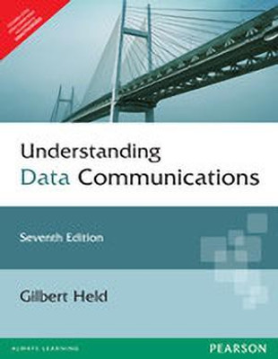 Understanding Data Communications 7th  Edition(English, Paperback, Held Gilbert)