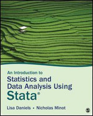 An Introduction to Statistics and Data Analysis Using Stata (R)(English, Paperback, Daniels Lisa)