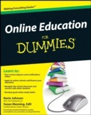 Online Education For Dummies(English, Paperback, Johnson Kevin E.)