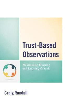 Trust-Based Observations(English, Paperback, Randall Craig)