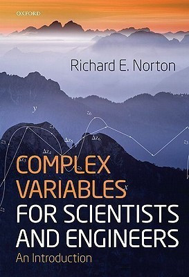 Complex Variables for Scientists and Engineers(English, Paperback, Norton Richard)