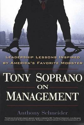 Tony Soprano on Management(English, Paperback, Schneider Anthony)