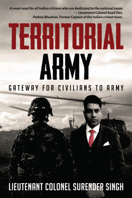 Territorial Army(English, Paperback, Lieutenant Colonel Surender Singh)