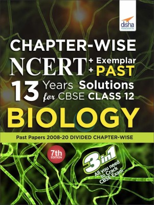 Chapter-wise NCERT + Exemplar + PAST 13 Years Solutions for CBSE Class 12 Biology 7th Edition(English, Paperback, Disha Experts)