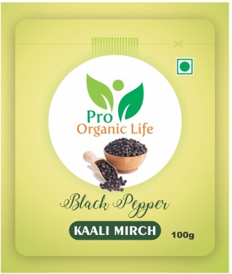 PRO ORGANIC LIFE BLACK PEPPER ( KALI MIRCHI) 100 GRM(100 g)