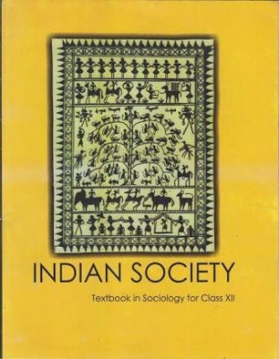 Indian Society Text Book In Sociology For Class XII(Paperback, NCERT)