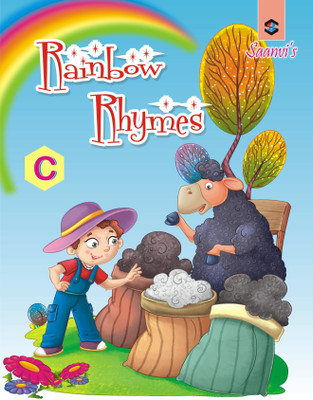Rainbow Rhymes C Senior KG English Rhymes Reading Books For Kids, Early Learning Nursery, Preschool And Primary Children Books Of Rainbow Rhymes C(Paperback, Saanvi Books)