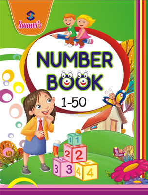 Number Book 1-50 Nursery Reading And Writing Books For Kids, Early Learning Nursery, Preschool And Primary Children Books Of Number Book 1-50(Paperback, Saanvi Books)