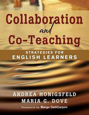 Collaboration and Co-Teaching(English, Paperback, Honigsfeld Andrea)
