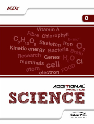 ADDITIONAL PRACTICE | SCIENCE CLASS 8 | HARBOUR PRESS | 2020(Paperback, Preeti Singh)