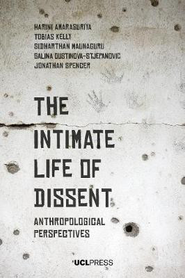 The Intimate Life of Dissent(English, Electronic book text, unknown)