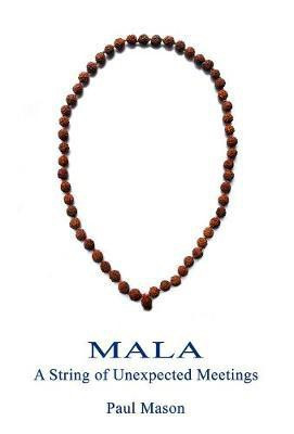 Mala(English, Paperback, Mason Paul)