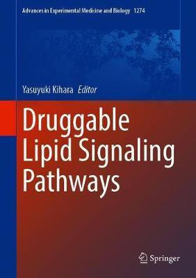 Druggable Lipid Signaling Pathways(English, Hardcover, unknown)