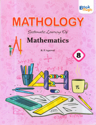 MATHOLOGY MATHEMATICS-8(Paperback, R.P.AGARWAL)