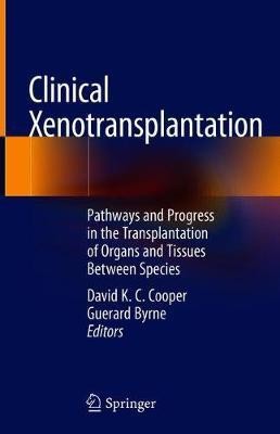 Clinical Xenotransplantation(English, Hardcover, unknown)