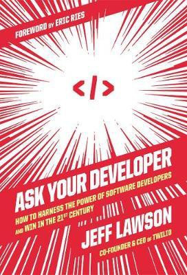 Ask Your Developer(English, Hardcover, Lawson Jeff)