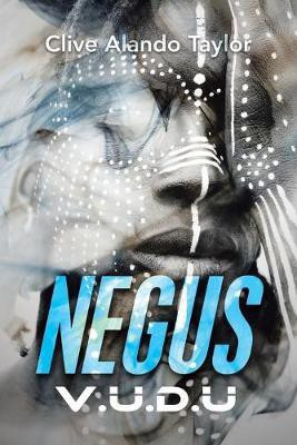 Negus(English, Paperback, Taylor Clive Alando)