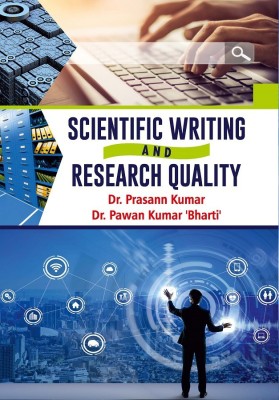 Scientific Writing and Research Quality(English, Hardcover, Kumar Prasann)