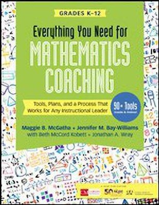 Everything You Need for Mathematics Coaching(English, Paperback, McGatha Maggie B.)