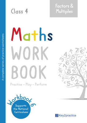 Key2Practice Class 4 Maths Workbook 6 (Factors & Multiples) Mathematics summer vacation Activity workbook [Workbook] Indu Jain and Trishla Learning System Pvt Ltd(Hardcover, Indu Jain)