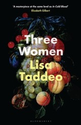 Three Women(English, Paperback, Taddeo Lisa)