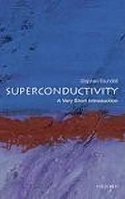 Superconductivity  - A Very Short Introduction 1st Edition(English, Paperback, Blundell Stephen J.)