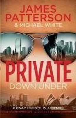 Private Down Under(English, Paperback, Patterson James)