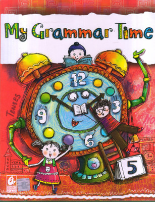 MY GRAMMAR TIME -5(Paperback, PENNEL OF AUTHOR)