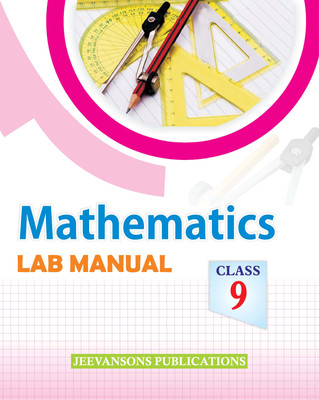 Mathematics Lab Manual For Class IX(Paperback, M L Bhargava)