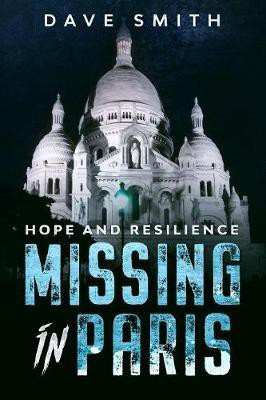 Missing in Paris(English, Paperback, Smith Dave)