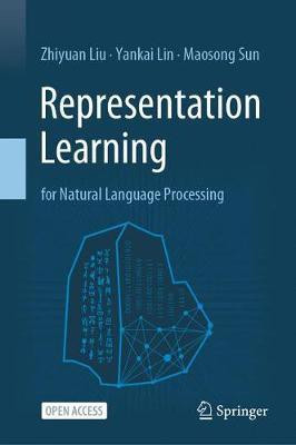 Representation Learning for Natural Language Processing(English, Hardcover, Liu Zhiyuan)
