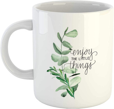 SHYAM Enjoy The Little Things Printed Coffee-325ml,White Ceramic Coffee Mug(325 ml)